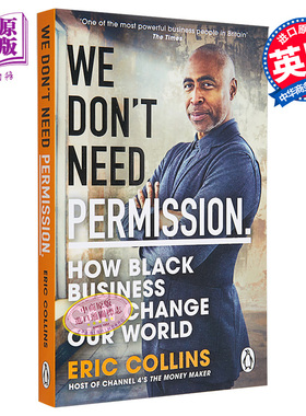 现货 我们不需要许可 黑人企业如何改变我们的世界 We Dont Need Permission 英文原版 Eric Collins 创业转型指南【中商原版】