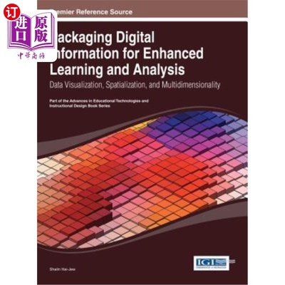 海外直订Packaging Digital Information for Enhanced Learning and Analysis: Data Visualiza 打包数字信息以增强学习和分