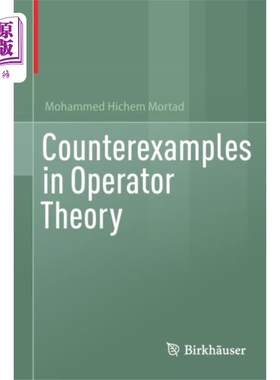海外直订Counterexamples in Operator Theory 算子理论中的反例