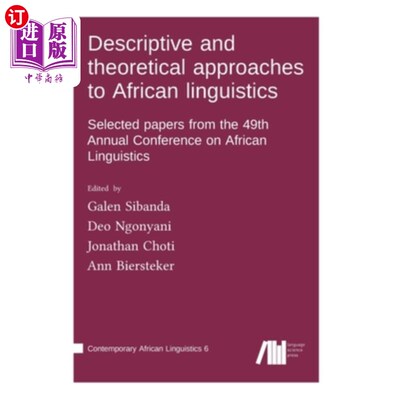 海外直订Descriptive and theoretical approaches to African linguistics 非洲语言学的描述和理论方法