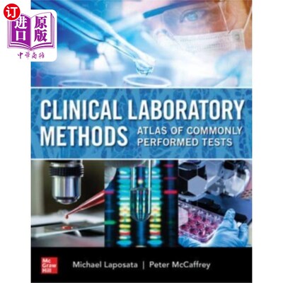 海外直订医药图书Clinical Laboratory Methods: Atlas of Commonly P... 临床实验室方法:常用测试图集