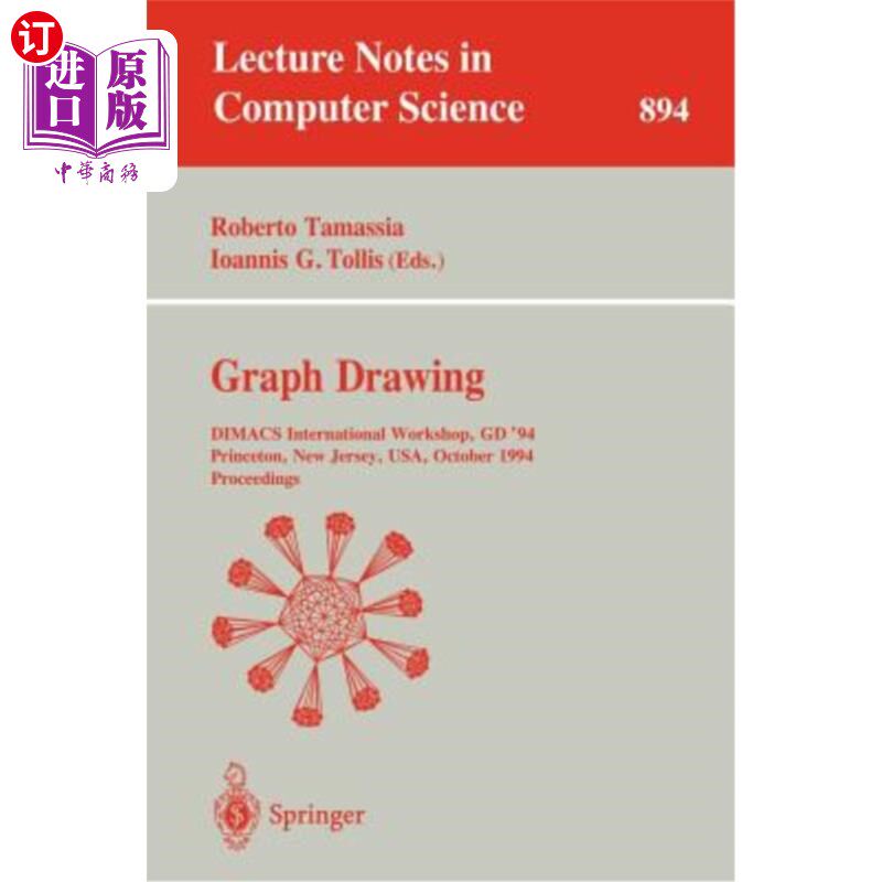 海外直订Graph Drawing: Dimacs International Workshop, GD '94, Princeton, New Jersey, Usa 图形绘制:Dimac