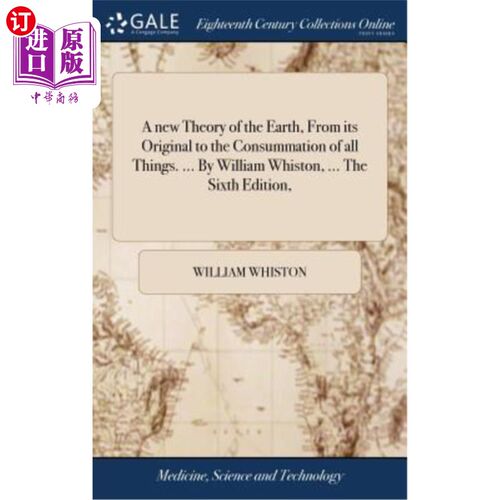 海外直订医药图书A new Theory of the Earth, From its Original to the Consummation of all Things.  地球新论:从起源到
