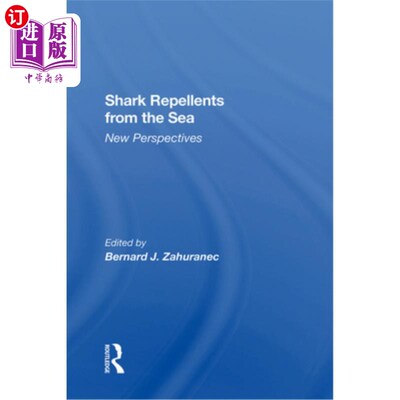 海外直订Shark Repellents from the Sea: New Perspectives 海洋驱鲨剂:新视角