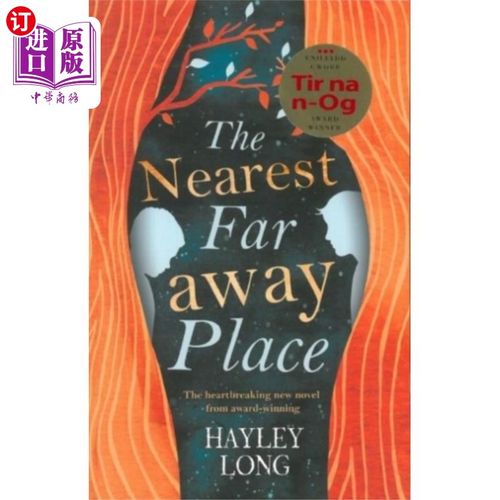 海外直订Nearest Faraway Place 最近的地方