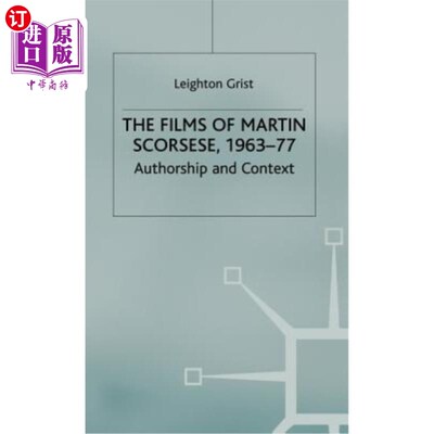海外直订The Films of Martin Scorsese, 1963-77: Authorship and Context 马丁·斯科塞斯电影，1963-77:作者和背景