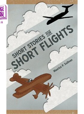 海外直订Short Stories for Short Flights 短途飞行的短篇故事