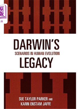 海外直订Darwin's Legacy: Scenarios in Human Evolution 达尔文的遗产：人类进化的情景