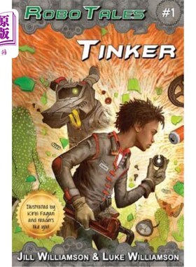 海外直订Tinker (RoboTales, book 1) Tinker(机器人故事，第一册)