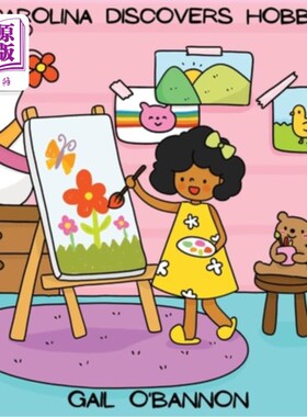 海外直订Carolina Discovers Hobbies 卡罗莱纳发现爱好
