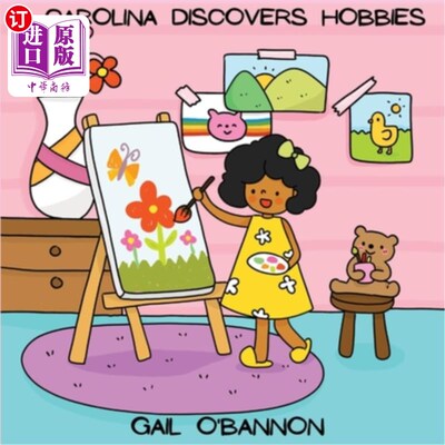 海外直订Carolina Discovers Hobbies 卡罗莱纳发现爱好