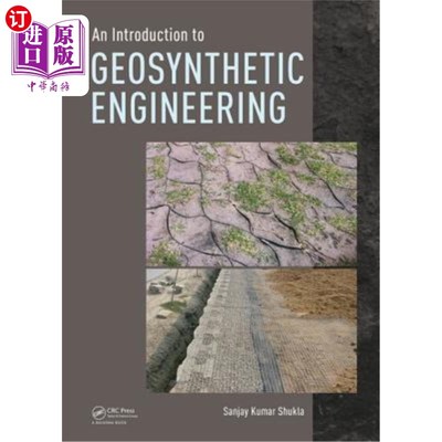 海外直订An Introduction to Geosynthetic Engineering 土工合成工程导论