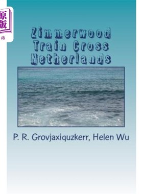 海外直订Zimmerwood Train on Netherlands 荷兰的齐默尔伍德火车