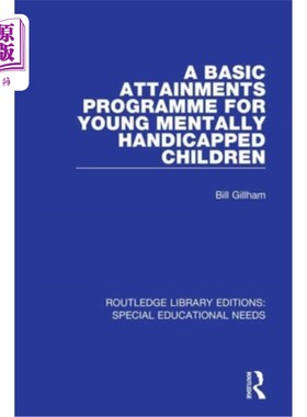 海外直订A Basic Attainments Programme for Young Mentally Handicapped Children 弱智儿童基本发展计划