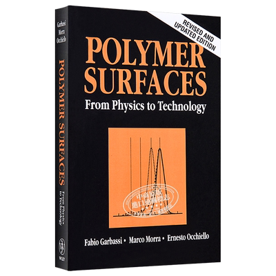 聚合物表面 从物理到技术 修订与更新版Polymer Surfaces From Physics to Technology 英文原版 Fabio Garbassi【中商原版】