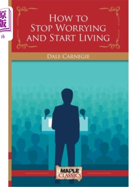 海外直订How To Stop Worrying and Start Living 如何停止忧虑，开始生活