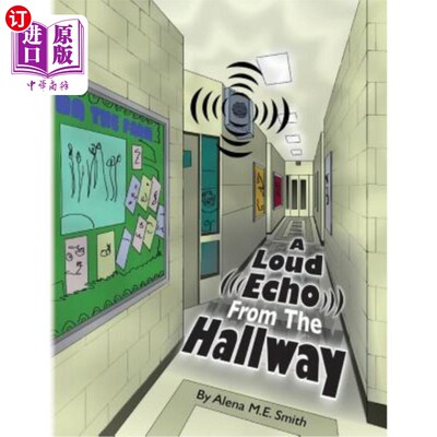 海外直订A Loud Echo From The Hallway 从走廊传来的响亮的回声