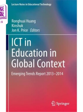 海外直订Ict in Education in Global Context: Emerging Trends Report 2013-2014 全球背景下的教育Ict: 2013-2014年新兴趋势