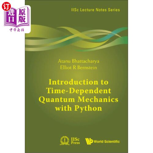 海外直订Introduction to Time-Dependent Quantum Mechanics with Python 用Python介绍时间相关量子力学