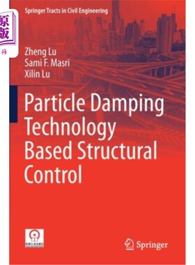 海外直订Particle Damping Technology Based Structural Control