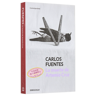 预售 【西文版】卡洛斯 富恩特斯 阿尔特米奥 克罗斯之死 LA MUERTE DE ARTEMIO CRUZ 西班牙文原版 Carlos Fuentes