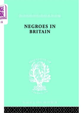 海外直订Negroes in Britain 英国的黑人