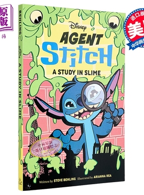 星际宝贝史迪奇 黏液研究 迪士尼特工 Lilo and Stitch Disney Agent Stitch  A Study in Slime 英文原版 Steve Behling