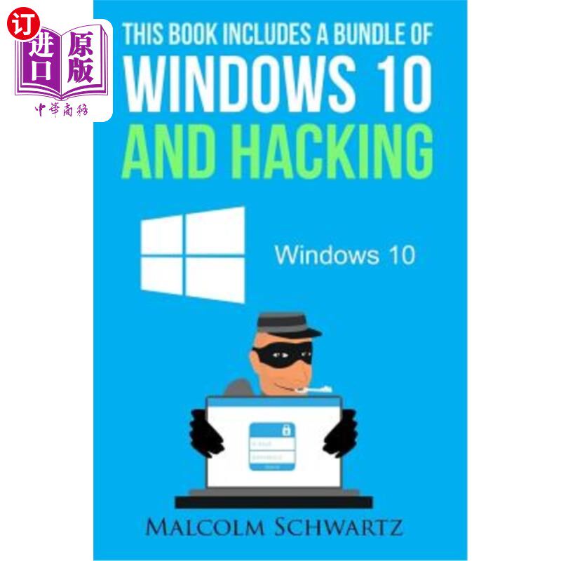 海外直订This Books Includes a Bundle of Windows 10 and Hacking 这本书包括Windows 10和黑客