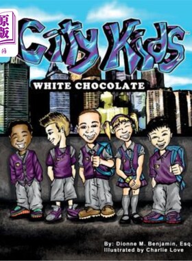 海外直订City Kids: White Chocolate 城市儿童：白巧克力