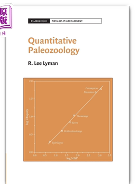 现货 剑桥考古手册 定量古动物学 Quantitative Paleozoology R  Lee Lyman 英文原版【中商原版】