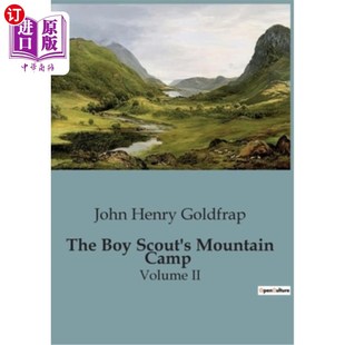 Mountain 童子军 Boy 山地营地：第二卷 Scout Volume 海外直订The Camp