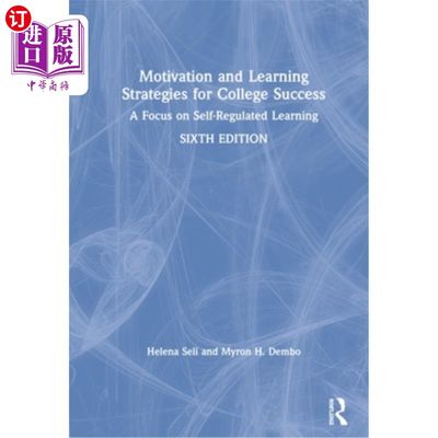 海外直订Motivation and Learning Strategies for College Success: A Focus on Self-Regulate 大学成功的动机和学习策略: