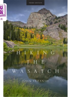 海外直订Hiking the Wasatch 徒步旅行华沙契