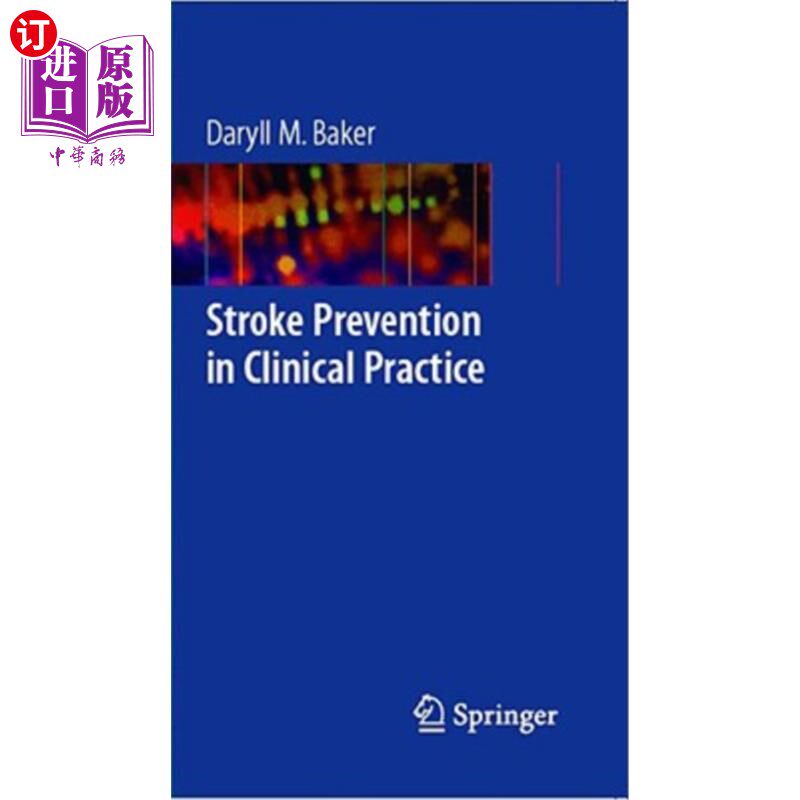 海外直订医药图书Stroke Prevention in Clinical Practice 临床实践中的中风预防