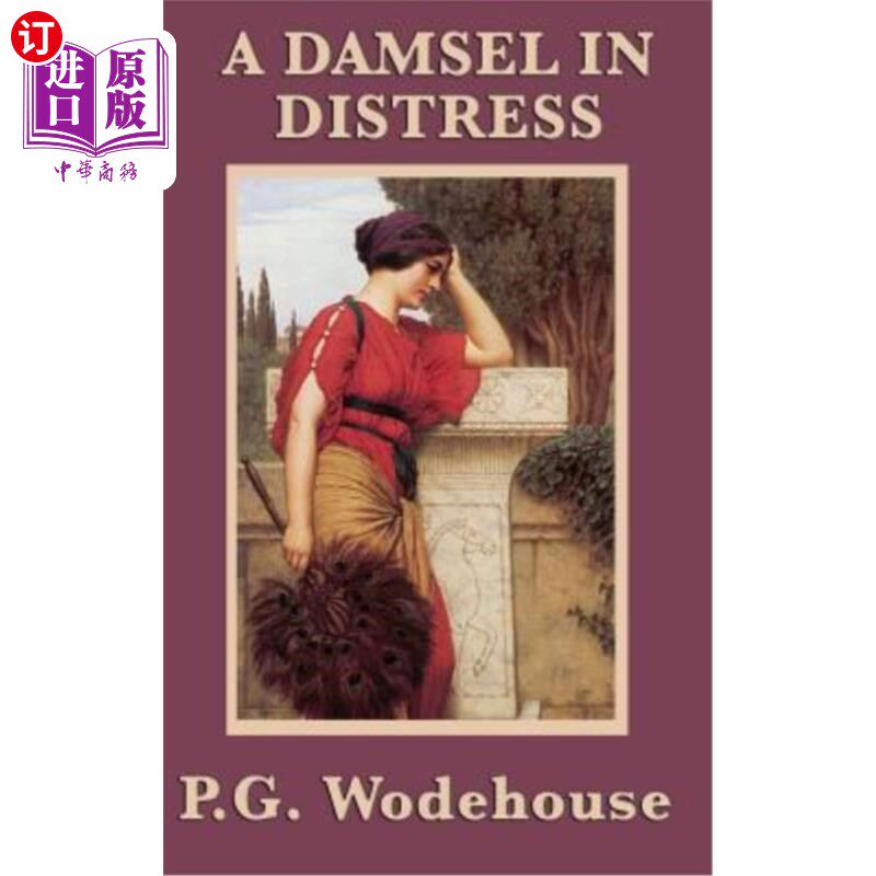 海外直订A Damsel in Distress 危难中的少女