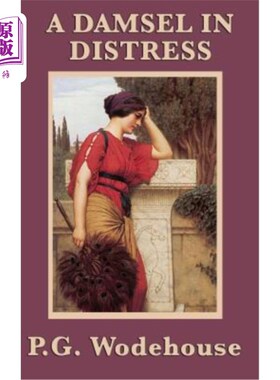 海外直订A Damsel in Distress 危难中的少女