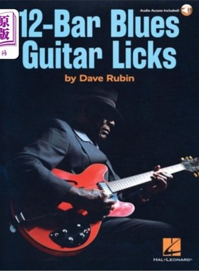 海外直订12-Bar Blues Guitar Licks: Book with Online Audio by Dave Rubin 12酒吧蓝调吉他舔:书与在线音频戴夫鲁宾