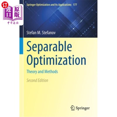 海外直订Separable Optimization: Theory and Methods 可分离优化:理论与方法