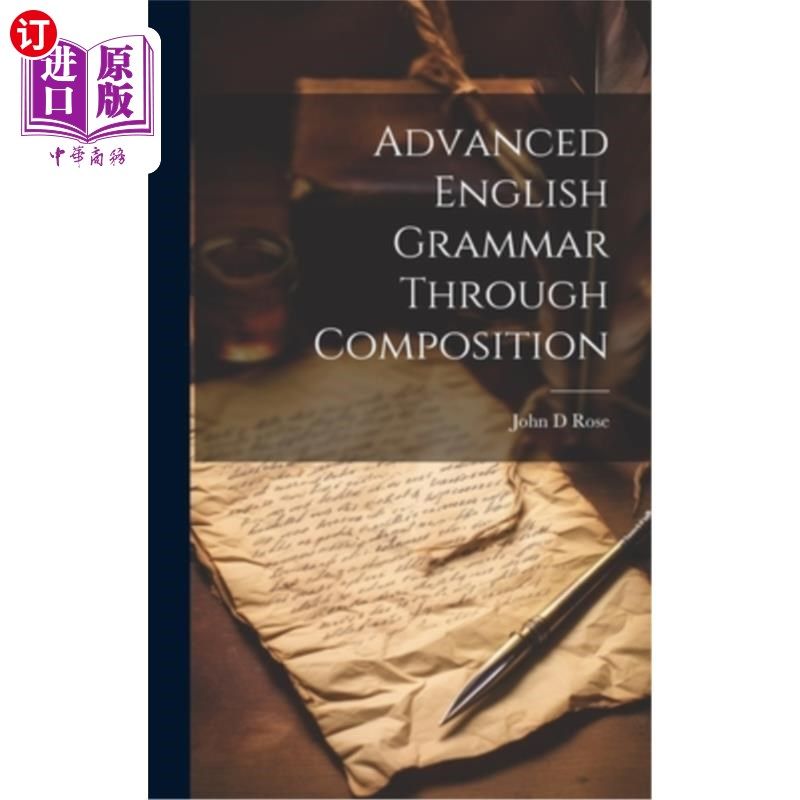海外直订Advanced English Grammar Through Composition 通过作文学习高级英语语法