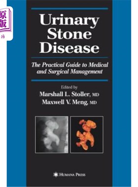 海外直订医药图书Urinary Stone Disease: The Practical Guide to Medical and Surgical Management 泌尿系结石疾病:内科和