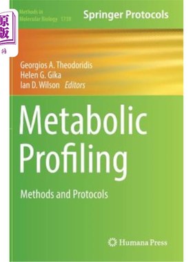 海外直订Metabolic Profiling: Methods and Protocols 代谢分析：方法和方案
