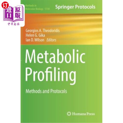 海外直订Metabolic Profiling: Methods and Protocols 代谢分析：方法和方案