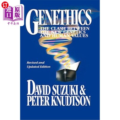 海外直订医药图书Genethics: The Clash Between the New Genetics and Human Values 遗传学：新遗传学与人类价值观的冲突
