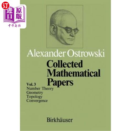 海外直订Collected Mathematical Papers: Vol. 3 VI Number Theory VII Geometry VIII Topolog 数学论文集：第三卷六数论七几何