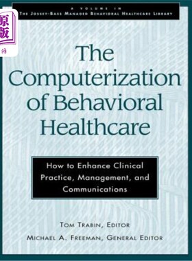 海外直订医药图书Computerization Behavioral Healthc(DP11) 电算化行为Healthc (DP11)