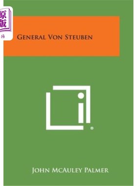 海外直订General Von Steuben 冯·斯泰本将军