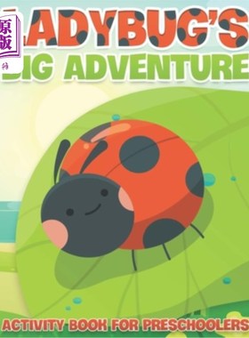 海外直订Ladybug's Big Adventure: Activity Book For Preschoolers 瓢虫的大冒险:学龄前儿童活动书