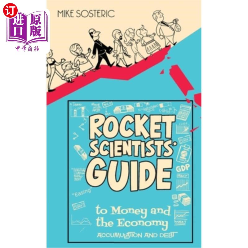海外直订the rocket scientists guide to money and the economy
