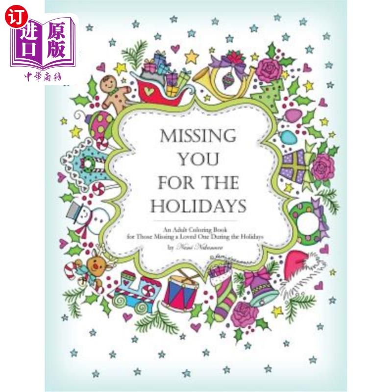 海外直订missing you for the holidays: an adult coloring book for