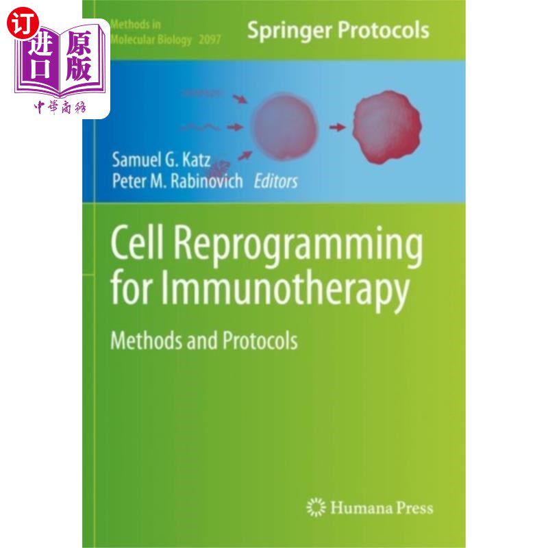 海外直订医药图书Cell Reprogramming for Immunotherapy 免疫治疗中的细胞重编程